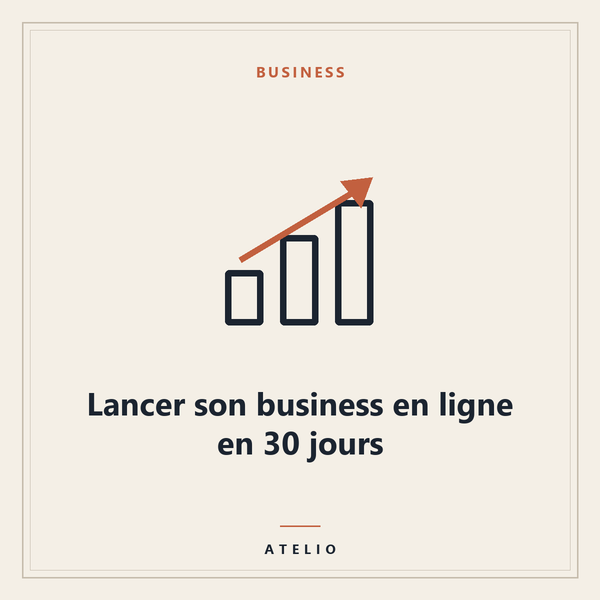 Lancer son business en ligne en 30 jours — couverture Atelio