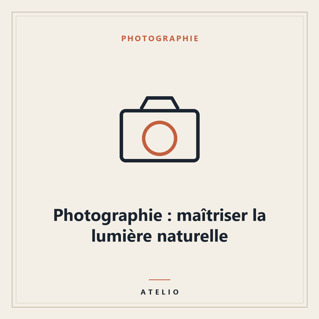Photographie : maîtriser la lumière naturelle — couverture Atelio
