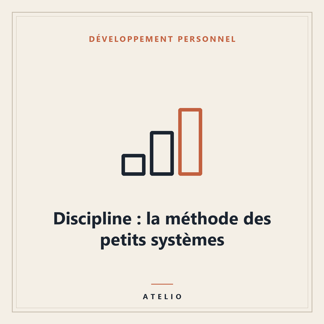 Discipline : la méthode des petits systèmes — couverture Atelio