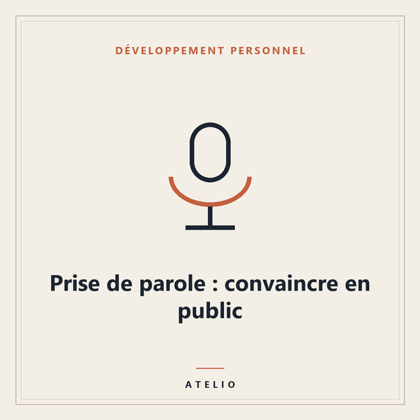 Prise de parole : convaincre en public — couverture Atelio