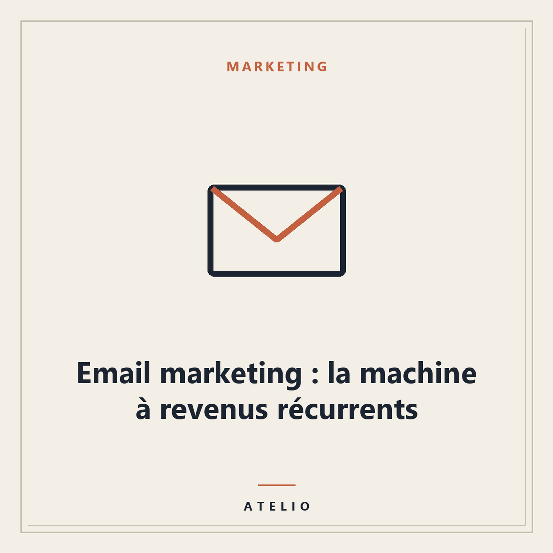Email marketing : la machine à revenus récurrents — couverture Atelio