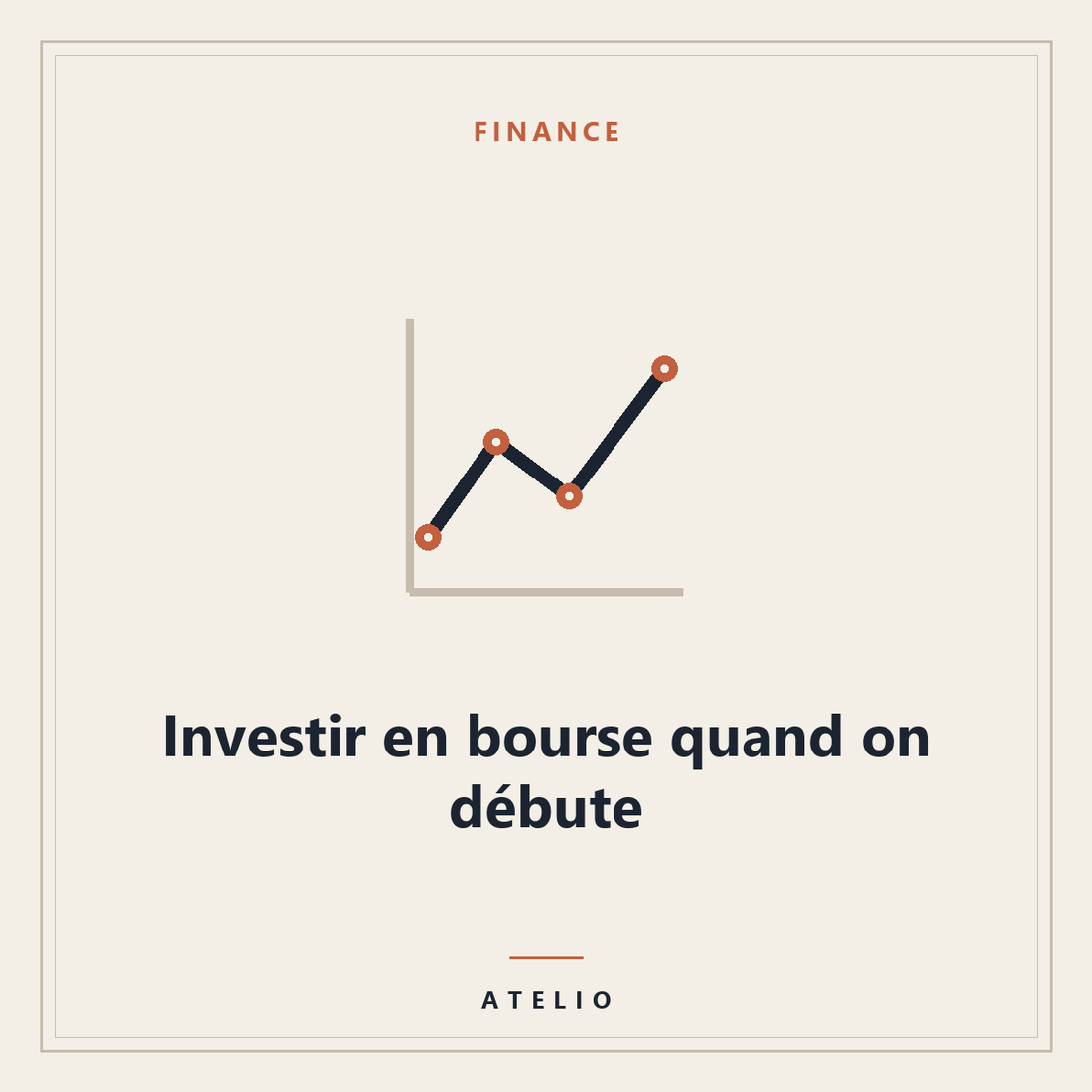 Investir en bourse quand on débute — couverture Atelio