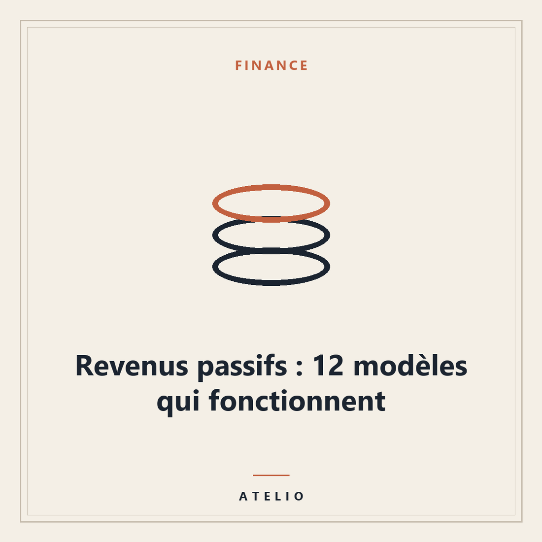 Revenus passifs : 12 modèles qui fonctionnent — couverture Atelio